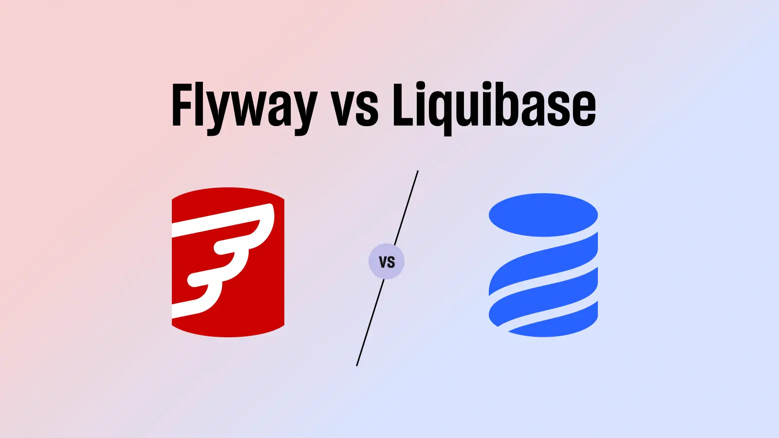 Flyway (Redgate) vs. Liquibase in 2025